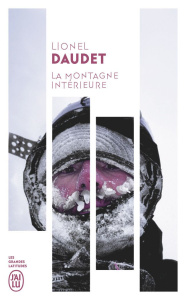 La montagne intérieure - Daudet Lionel