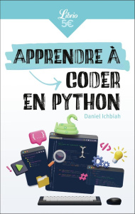 Apprendre à coder en Python - Ichbiah Daniel