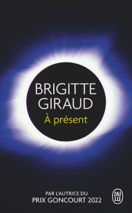 A présent - Giraud Brigitte