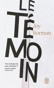 Le témoin - Sorman Joy