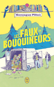 Les faux-bouquineurs - Pillon Gonzague