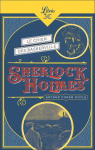 Sherlock Holmes : Le Chien des Baskerville - Doyle Arthur Conan ; Maricourt Lucien