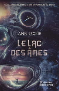 Le lac des âmes - Leckie Ann ; Marcel Patrick