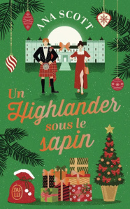 Un highlander sous le sapin - Scott Ana