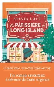 La pâtissière de Long Island - LOTT Sylvia ; Cocquelin Lorraine