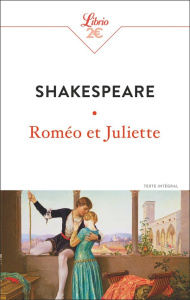 Roméo et Juliette - Shakespeare William ; Hugo François-Victor