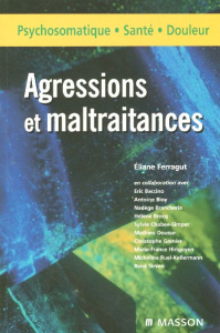 Agressions et maltraitance - Ferragut Eliane