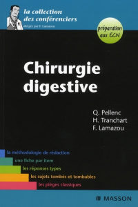 Chirurgie digestive - Pellenc Quentin - Tranchart Hadrien - Lamazou Fréd