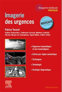 Imagerie des urgences - Taourel Patrice
