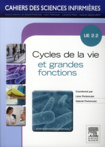 Cycles de la vie et grandes fonctions. UE 2,2 - Perlemuter Léon ; Perlemuter Gabriel