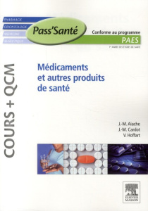 Médicaments et autres produits de santé - Aiache Jean-Marc ; Cardot Jean-Michel ; Hoffart Va