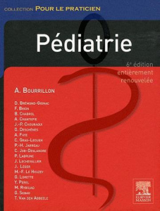 Pédiatrie. 6e édition - Bourrillon Antoine