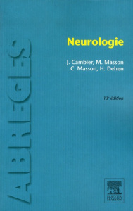 Neurologie. 13e édition - Cambier Jean ; Masson Maurice ; Dehen Henri ; Mass