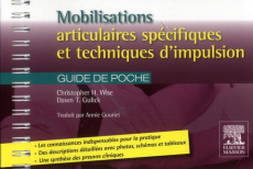 Mobilisations fonctionnelles et articulaires - Wise Christopher ; Gulick Dawn T ; Gouriet Annie