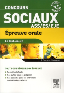 Concours sociaux. Epreuve orale - Lebourdais Anne-Eva - Perche Olivier