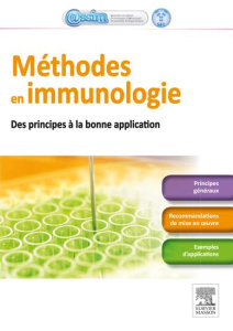 Méthodes en immunologie. Des principes aux bonnes applications - Bené Marie-Christine ; Drouet Christian ; Fisson S