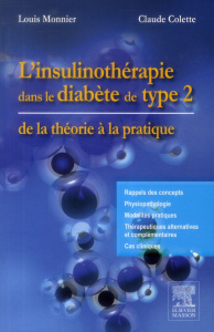 L'insulinothérapie dans le diabète de type 2 - Monnier Louis ; Colette Claude