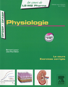 Physiologie - Lacour Bernard ; Belon Jean-Paul