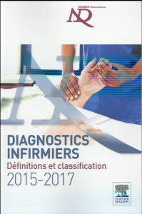 Diagnostics infirmiers définitions et classification 2015-2017 - Nanda