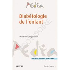 Diabétologie de l'enfant - Nicolino Marc ; Coutant Régis