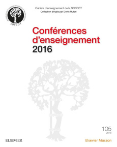 Conférences d'enseignement. Edition 2016 - Huten Denis ; Kohler Rémi ; Thoreux Patricia