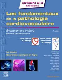 Les fondamentaux de la pathologie cardiovasculaire. Enseignement intégré - système cardiovasculaire, - Cohen Ariel ; Mercadier Jean-Jacques
