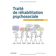 Traité de réhabilitation psychosociale - Franck Nicolas