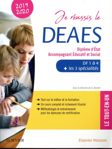 Je réussis le DEAES, Diplôme d'Etat Accompagnant Educatif et Social. DF1 à DF4 les 3 spécialités - - Demont Guillaume ; Mrozik-Demont Karolina ; Chaude
