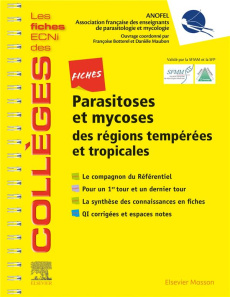 Fiches parasitoses et mycoses des régions tempérés et tropicales - ANOFEL/MAUBON