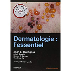 Dermatologie : l'essentiel - Bolognia Jean L.
