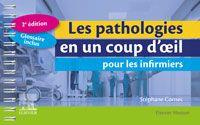Les pathologies en un coup d'oeil pour les infirmiers. Edition 2021-2022 - Cornec Stéphane