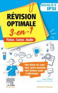 Révision optimale 3-en-1 Semestres 3 et 4 IFSI. Fiches - Cartes - Audio - Violet Julie ; Georgeon Gäetan
