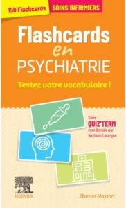 Flashcards en psychiatrie. Testez votre vocabulaire ! - Lafargue Nathalie