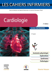 Cardiologie. Soins infirmiers, 2e édition - Toumi Farid ; Perlemuter Gabriel ; Rousseau-Pitard