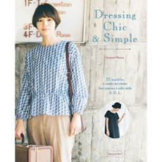 Dressing chic et simple - Okawa Tomomi ; Ariizumi Shin'ichirô ; Yasuda Josui
