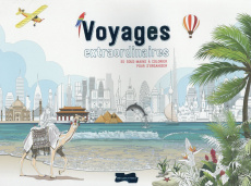 Voyages extraordinaires. 55 sous-mains à colorier pour s'organiser - COLLECTIF