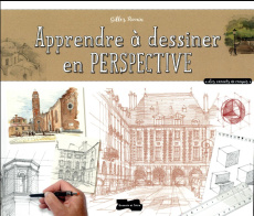 Apprendre à dessiner en perspective - Ronin Gilles