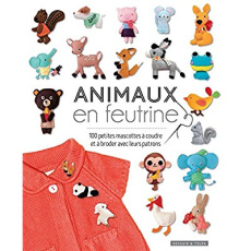 Animaux en feutrine - COLLECTIF