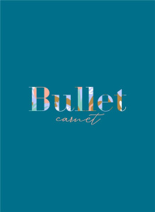 Bullet carnet - Jeuge-Maynart Isabelle ; Stora Ghislaine
