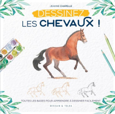 Dessinez les chevaux ! - Chapelle Jeanne