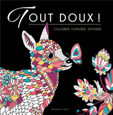 Tout doux ! - Jeuge-Maynart Isabelle ; Stora Ghislaine