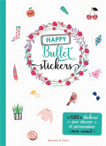Happy Bullet stickers - Jeuge-Maynart Isabelle ; Stora Ghislaine