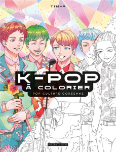 K-Pop à colorier. Pop culture coréenne - TIMYA
