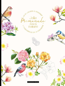 Jolie Promenade dans la nature. 35 planches à peindre à l'aquarelle ou à colorier - Jeuge-Maynart Isabelle ; Stora Ghislaine