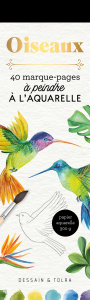 Oiseaux. 40 marque-pages à peindre à l'aquarelle