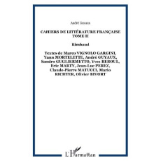 Rimbaud. Tome 2 - Guyaux André