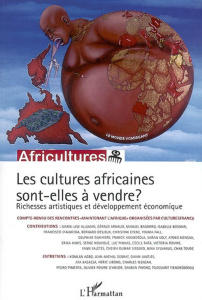 Les cultures africaines sont - elles à vendre ? Richesse artistiques et développement économique