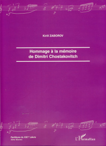 Hommage à la mémoire de Dimitri Chostakovitch - Zaborov Kirill