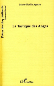 La tactique des anges - Agniau Marie-Noëlle