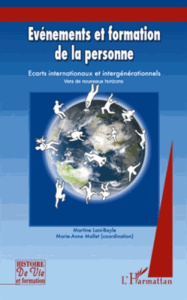 Evénements et formation de la personne. Tome 3, Ecarts internationaux et intergénérationnels - Lani-Bayle Martine ; Mallet Marie-Anne